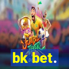 bk bet.